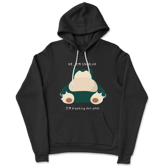 I'm Blockingthe Path - Snorlax Hoodie - Teeshood