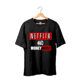 Netflix and Moneyheist T-shirt - Teeshood