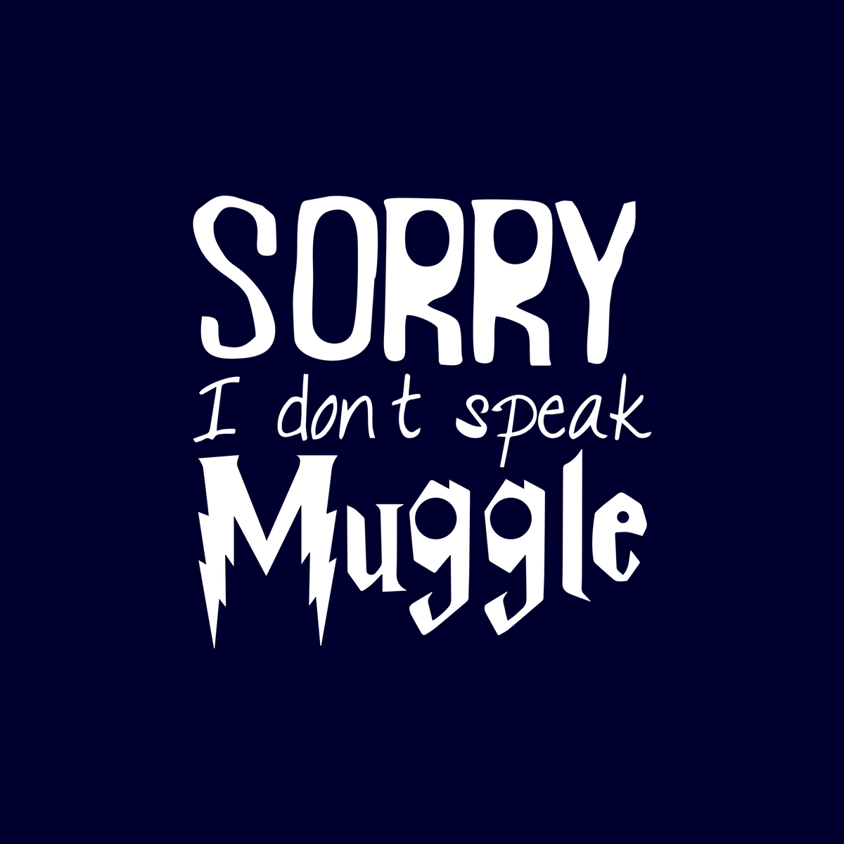 Sorry I Don't Speak Muggle - Harry Porter T-shirt - Teeshood