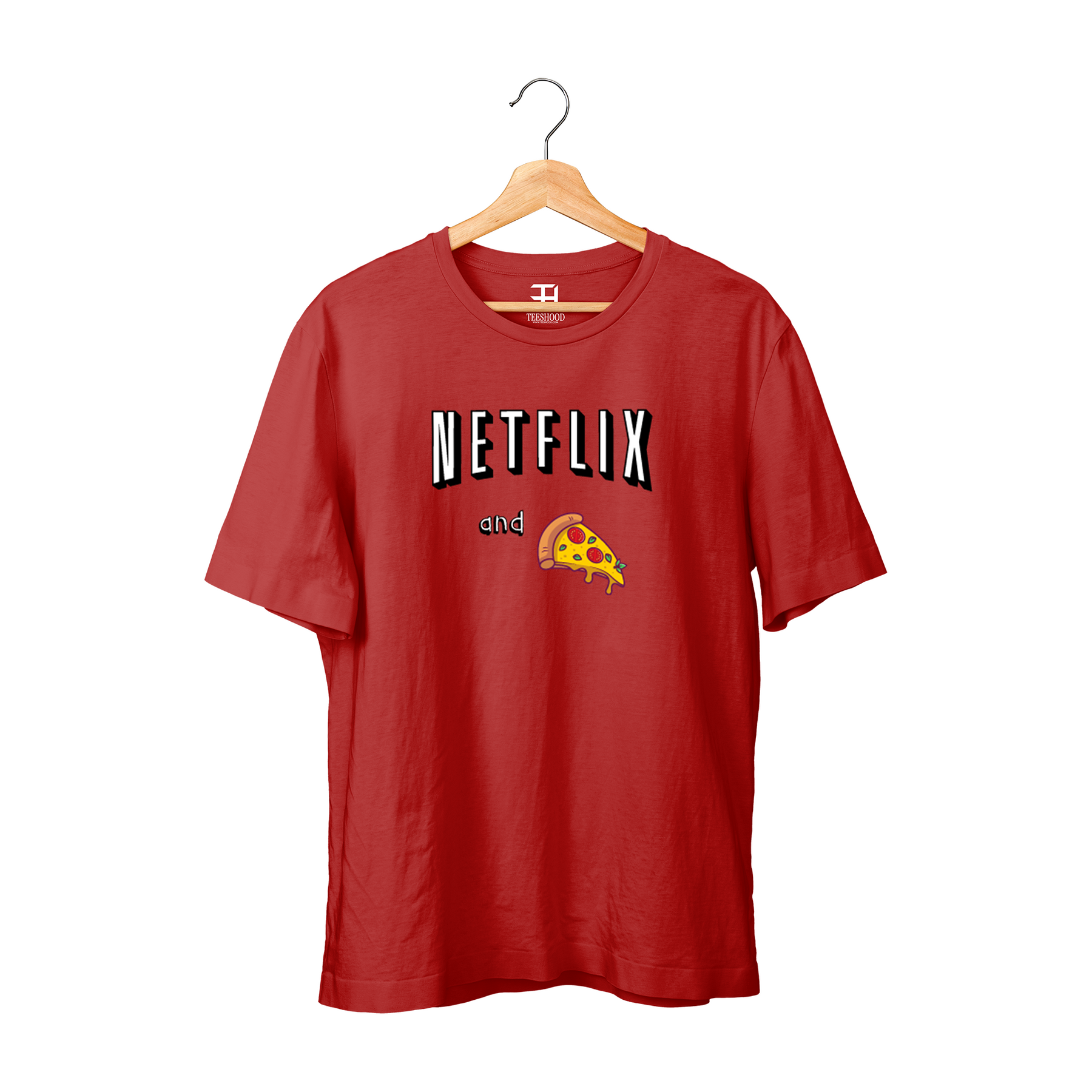 Netflix and Pizza T shirt